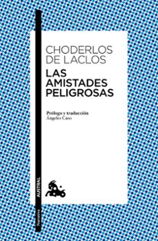 Leer animorphs libros en línea gratis sin descarga LAS AMISTADES PELIGROSAS CHM ePub PDF de PIERRE CHODERLOS DE LACLOS in Spanish 9788408164692