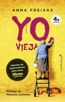 Descarga gratuita de audiolibros para computadora YO, VIEJA 9788412390292 in Spanish MOBI