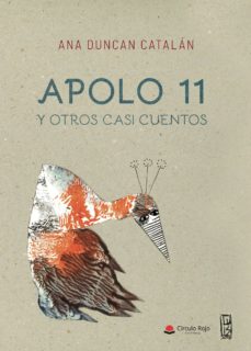 Descargar pdf ebooks para iphone APOLO 11 Y OTROS CASI CUENTOS in Spanish DJVU ePub 9788413383392