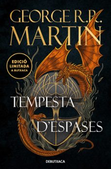 Kindle ipod touch descargar libros TEMPESTA D ESPASES (EDICIÓ LIMITADA) (CANçÓ DE GEL I FOC 3)
				 (edición en catalán) (Literatura española) de GEORGE R.R. MARTIN 9788419394392