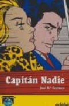 Descargar CAPITAN NADIE gratis pdf - leer online