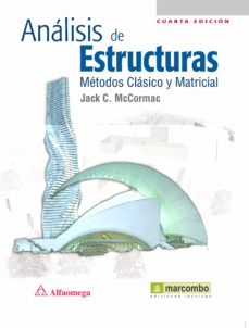 Libro de texto francés descargar ebook ANALISIS DE ESTRUCTURAS: METODOS CLASICO Y MATRICIAL (4ª ED) 9788426717092 in Spanish MOBI PDB PDF de JACK C. MCCORMAC