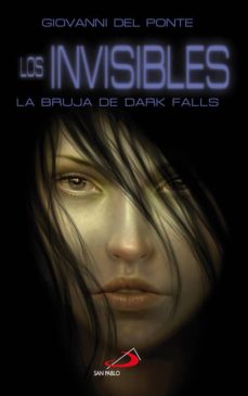 Book's Cover of Los Invisibles 2: La Bruja De Dark Falls