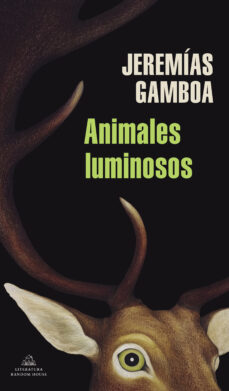 Descarga gratuita del formato jar de ebooks para móvil. ANIMALES LUMINOSOS de JEREMIAS GAMBOA