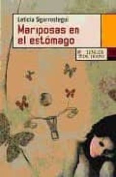 Descargar libros en frances MARIPOSAS EN EL ESTOMAGO in Spanish iBook ePub PDB 9788483810392