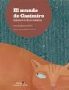 Portada de EL MUNDO DE CASIMIRO: MEMORIAS DE UN SALTAMONTES (PREMIO POESIA I NFANTIL LUNA DE AIRE 2009