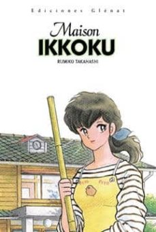 Maison Ikkoku Nº 1 Rumiko Takahashi Casa Del Libro