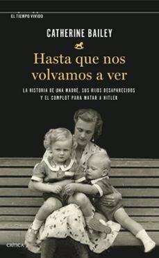 Libros descargables gratis para iPod Touch HASTA QUE NOS VOLVAMOS A VER (Spanish Edition) de CATHERINE BAILEY 9788491993292