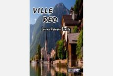 Ebook store descarga gratuita VILLE RED en español PDF de LORENA ASENSIO BENITO