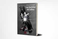 Descargas libros pdf LAS HERIDAS DEL ALMA ePub iBook de MONICA SUAREZ RUEDA 9788494913792 (Spanish Edition)