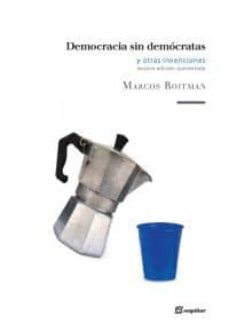 Portada de DEMOCRACIA SIN DEMOCRATAS Y OTRAS INVENCIONES (3ª ED. AUMENTADA)