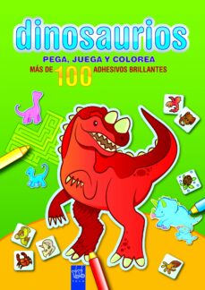 Portada de DINOSAURIOS: PEGA, JUEGA Y COLOREA: VERDE