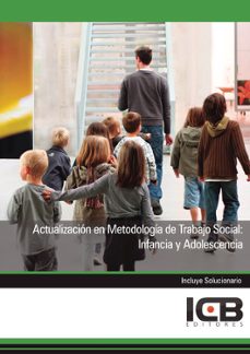 Portada de MANUAL ACTUALIZACION EN METODOLOGIA DE TRABAJO SOCIAL: INFANCIA Y ADOLESCENCIA