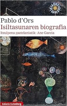 Portada de ISILTASUNAREN BIOGRAFIA