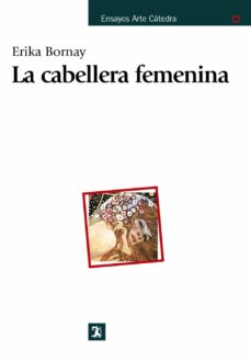 Portada de LA CABELLERA FEMENINA: UN DIALOGO ENTRE POESIA Y PINTURA