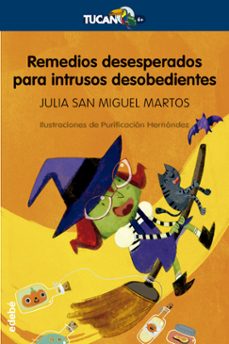 Portada de REMEDIOS DESESPERADOS PARA INTRUSOS DESOBEDIENTES