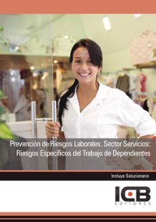 Portada de MANUAL PREVENCION DE RIESGOS LABORALES. SECTOR SERVICIOS: RIESGOS ESPECIFICOS DEL TRABAJO DE DEPENDIENTES