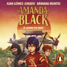Portada de AMANDA BLACK 9 - EL CAMINO DEL NINJA (AUDIOLIBRO)