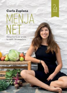 Portada de MENJA NET: ALIMENTACIO PER AL COS, LA MENT I LES EMOCIONS