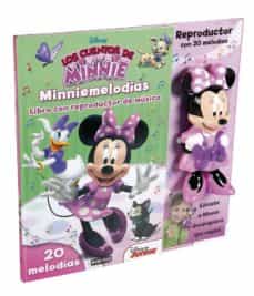 Portada de LOS CUENTOS DE MINNIE: MINNIEMELODIAS: LIBRO CON REPRODUCTOR MUSI CAL