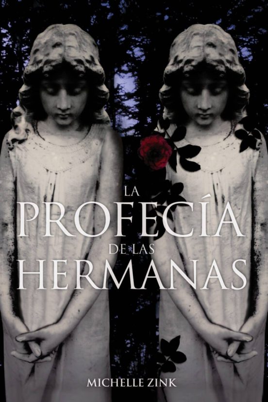 La Profecia De Las Hermanas Casa Del Libro