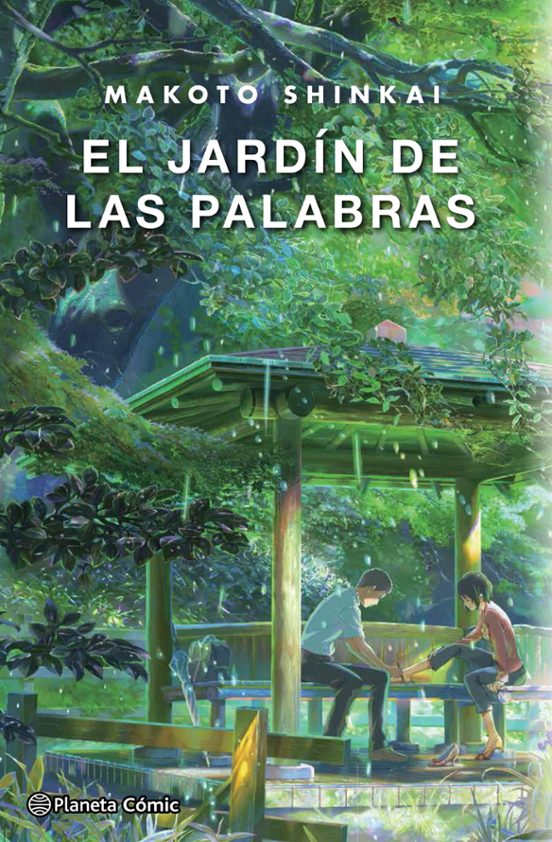 El Jardin De Las Rosas Novela Bl EL JARDIN DE LAS PALABRAS (NOVELA) | MAKOTO SHINKAI | Casa del Libro México