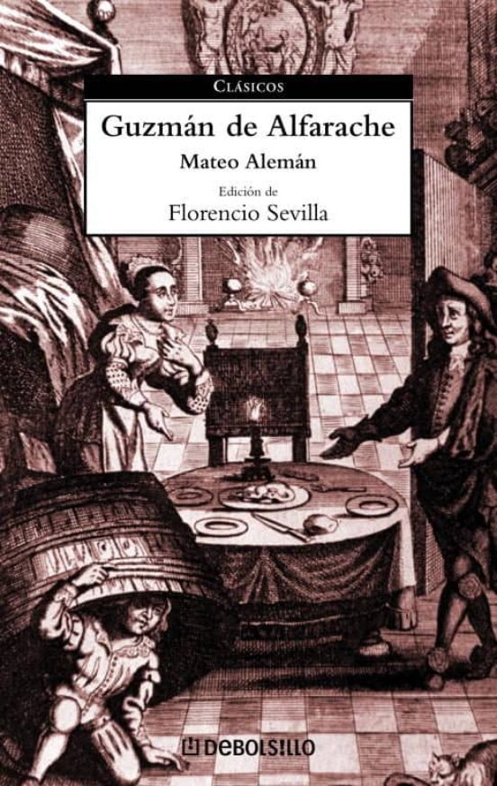 GUZMAN DE ALFARACHE MATEO ALEMAN Casa del Libro GUZMAN DE ALFARACHE MATEO ALEMAN Casa del Libro