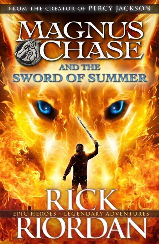 MAGNUS CHASE AND THE SWORD OF SUMMER (MAGNUS CHASE BOOK 1) RICK