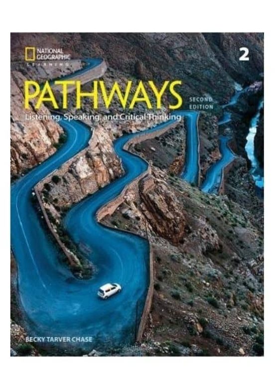 PATHWAYS LISTENING, SPEAKING AND CRITICAL THINKING 2 STUDENT S BOOK ...