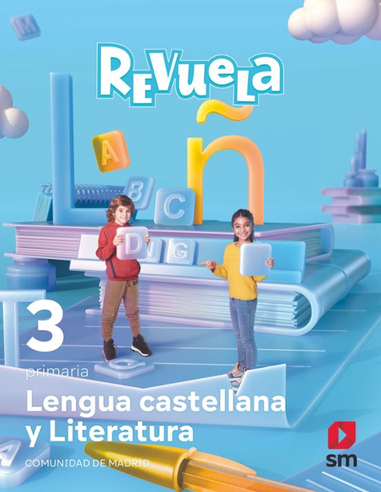 Lengua Castellana 3º Educacion Primaria Proyecto Revuela Madrid Ed 2022 Con Isbn 9788413924922 7250