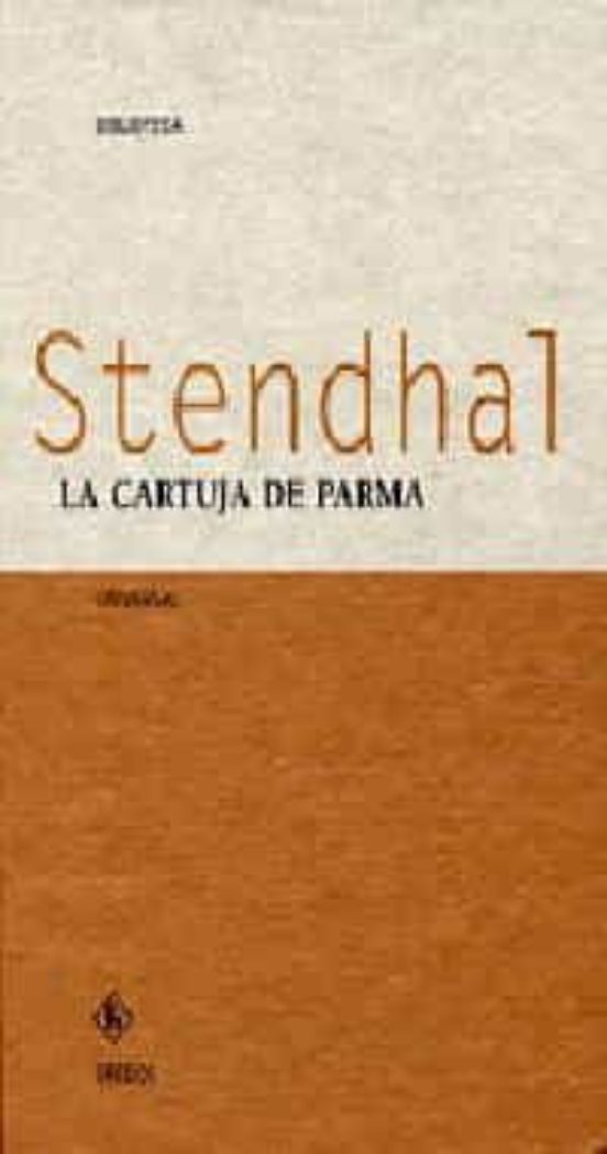 LA CARTUJA DE PARMA STENDHAL Casa del Libro LA CARTUJA DE PARMA STENDHAL Casa del Libro