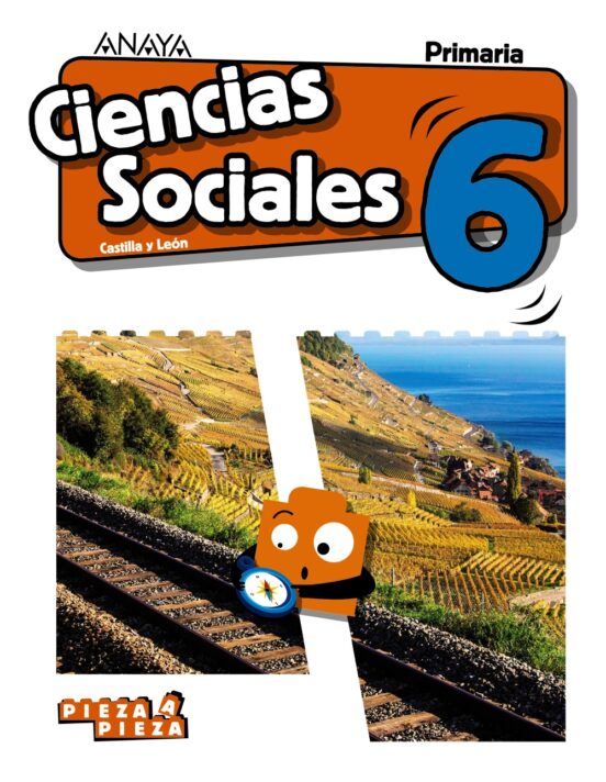 Ciencias Sociales 6º Educacion Primaria Cast Ed 2019 Castilla Y LeÓn Serie Pieza A Pieza Con 5546