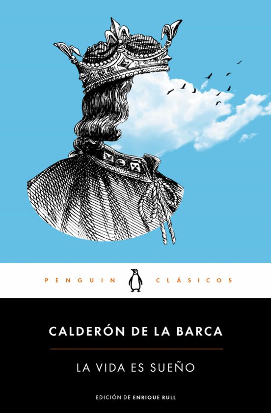 LA VIDA ES SUEÑO | PEDRO CALDERON DE LA BARCA | Casa Del Libro México