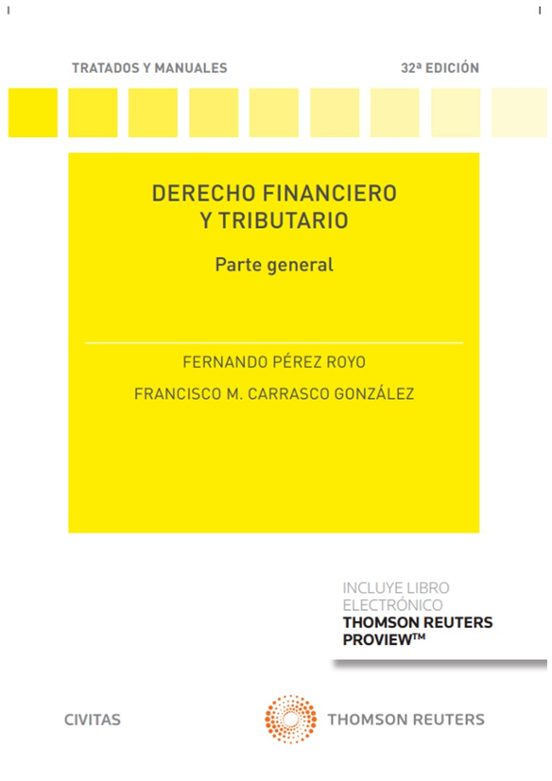 Derecho Financiero Y Tributario 32ª EdiciÓn Fernando Perez Royo