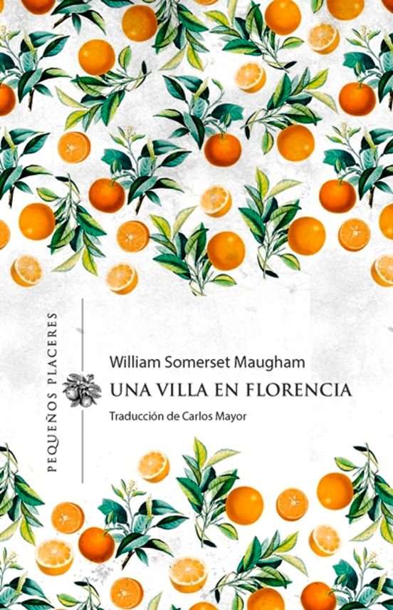 una villa en florencia-william somerset maugham-9788412227932