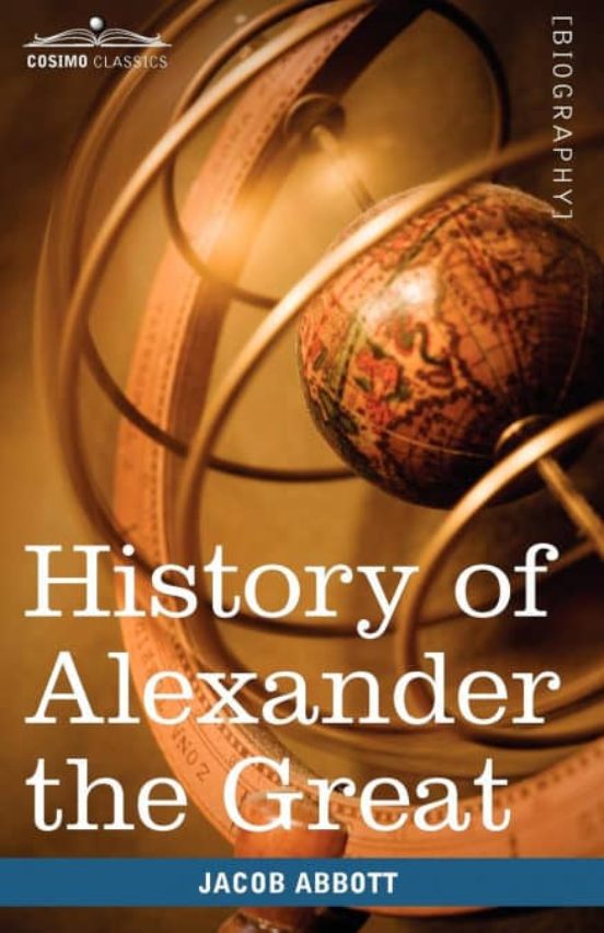 History Of Alexander The Great Jacob Abbott Casa Del Libro History Of Alexander The Great Jacob Abbott Casa Del Libro
