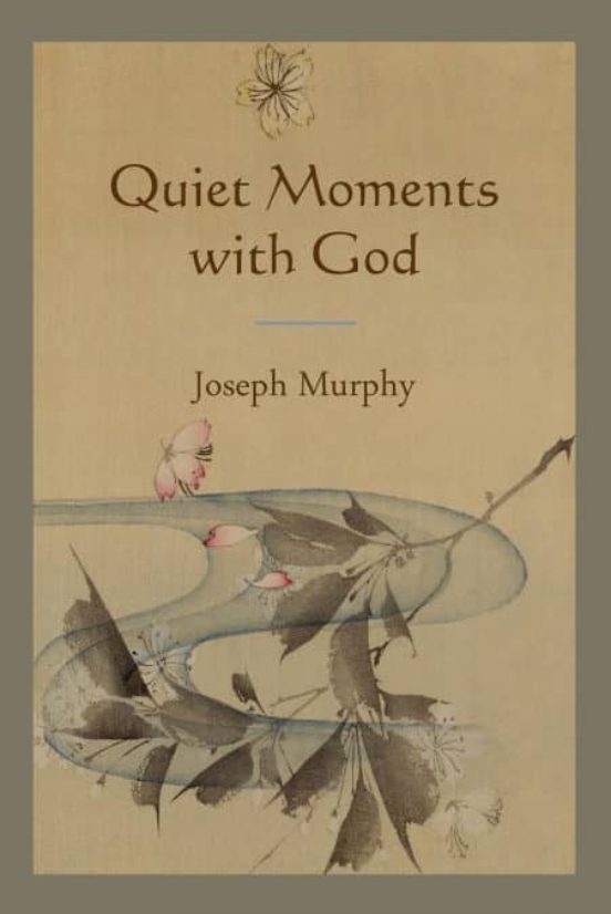 QUIET MOMENTS WITH GOD | JOSEPH MURPHY | Casa del Libro