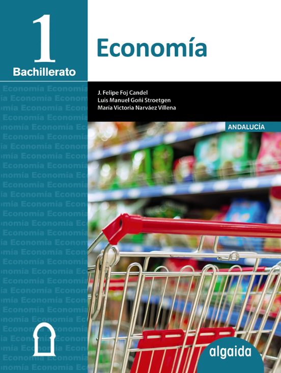 ECONOMÍA 1º BACHILLERATO | VV.AA. | Casa Del Libro Colombia