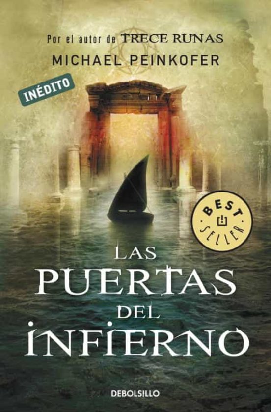 LAS PUERTAS DEL INFIERNO MICHAEL PEINKOFER Casa del Libro LAS PUERTAS DEL INFIERNO MICHAEL PEINKOFER Casa del Libro