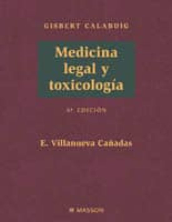 PACK MEDICINA LEGAL PREVENTIVA ( INCLUYE MEDICINA LEGAL Y TOXICO LOGIA 6ªED.; MEDICINA