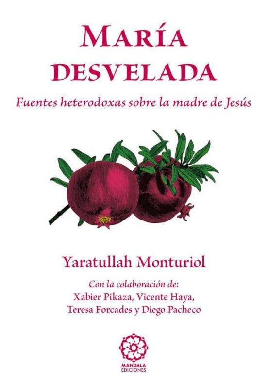MARIA DESVELADA | YARATULLAH MONTURIOL | Comprar libro 9788417168162