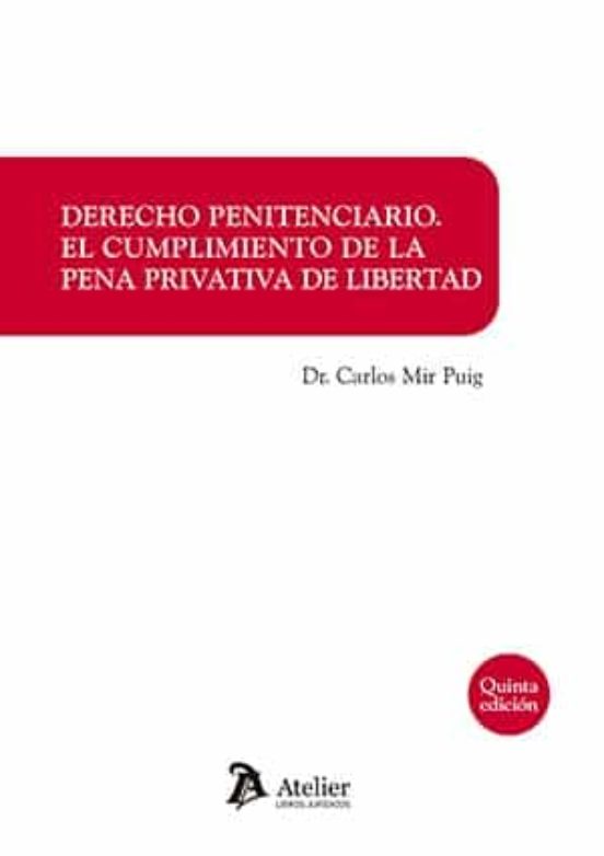 DERECHO PENITENCIARIO EL CUMPLIMIENTO DE LA
