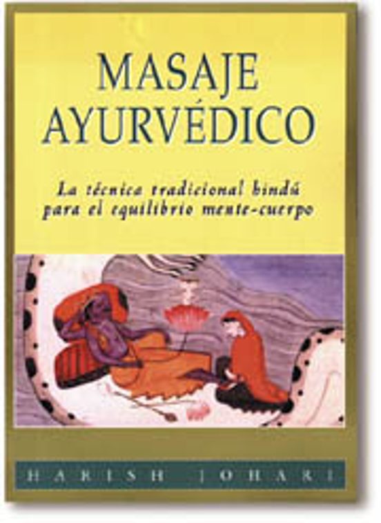 Masaje Ayurvedico Harish Johari Casa Del Libro