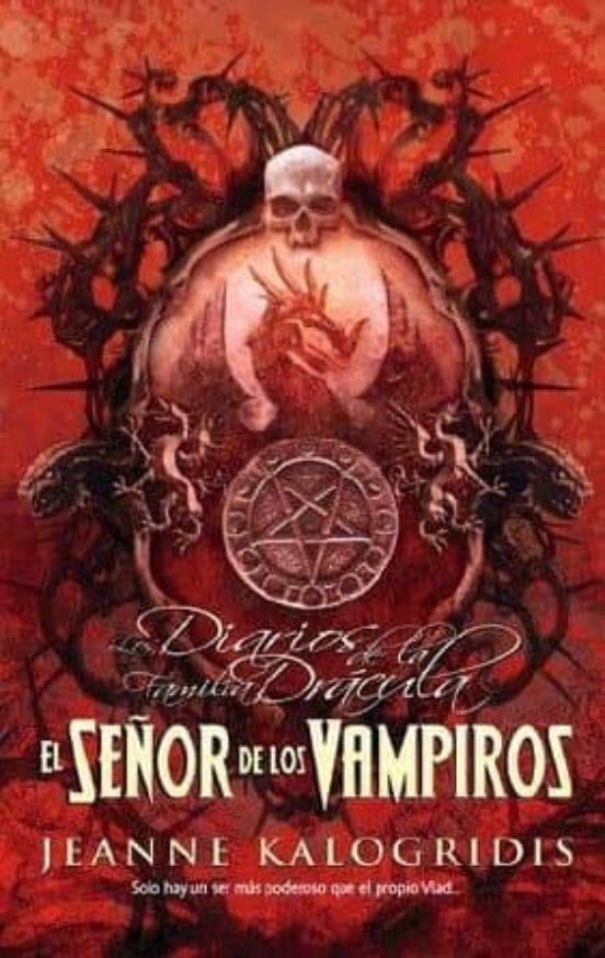 El Senor De Los Vampiros Jeanne Kalogridis Casa Del Libro