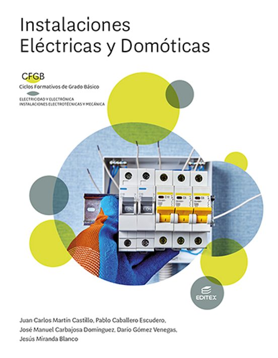 Instalaciones ElÉctricas Y DomÓticas Ed 2022 Formacion Profesion Al Basica Con Isbn 7324