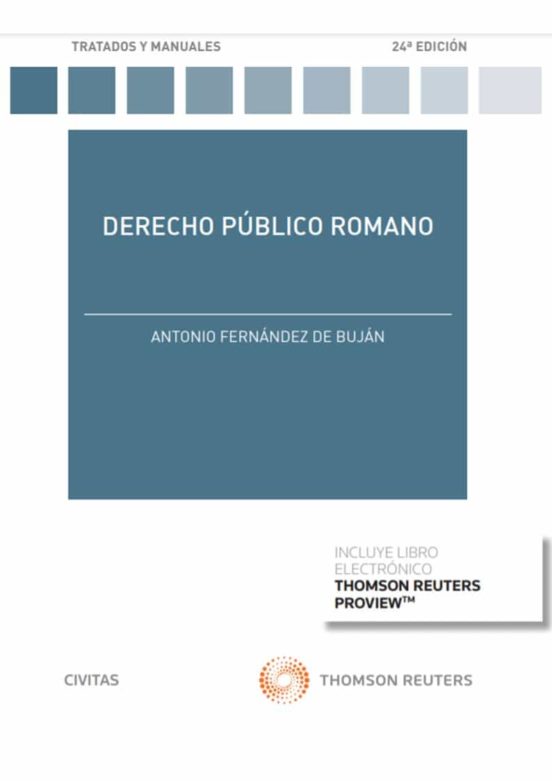 Fernández de Buján. Derecho público Romano. Civitas, 2021
