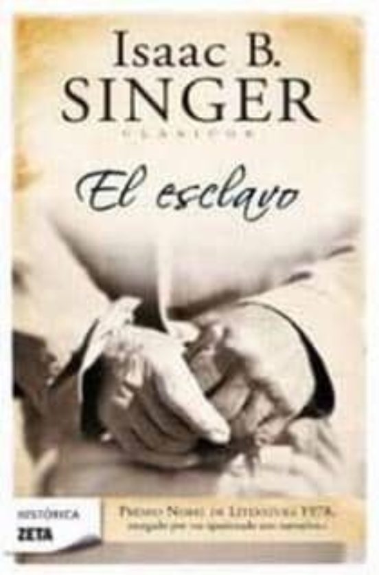EL ESCLAVO | ISAAC BASHEVIS SINGER | Comprar libro 9788498724172