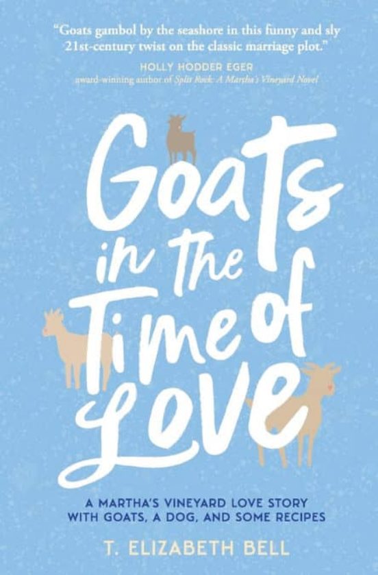 GOATS IN THE TIME OF LOVE | T. ELIZABETH BELL | Casa del Libro