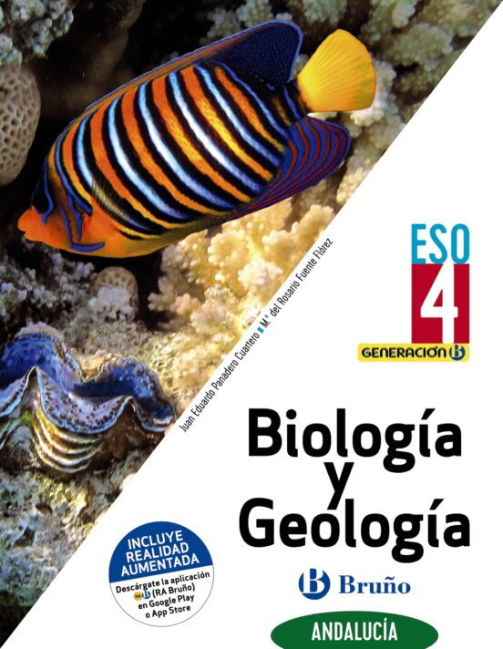 GENERACIÓN B BIOLOGÍA Y GEOLOGÍA 4 ESO ANDALUCÍA Con ISBN 9788469631782 ...