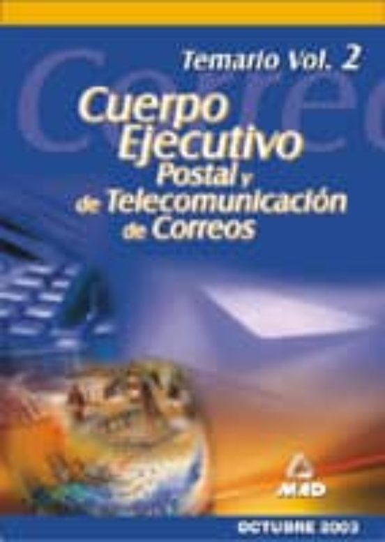 CUERPO EJECUTIVO DE CORREOS: TEMARIO (VOL. 2)